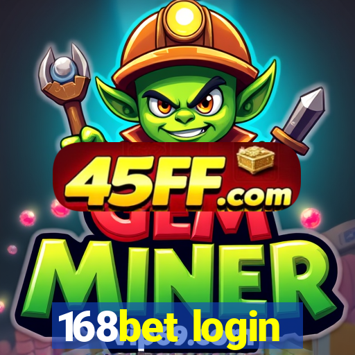 168bet login